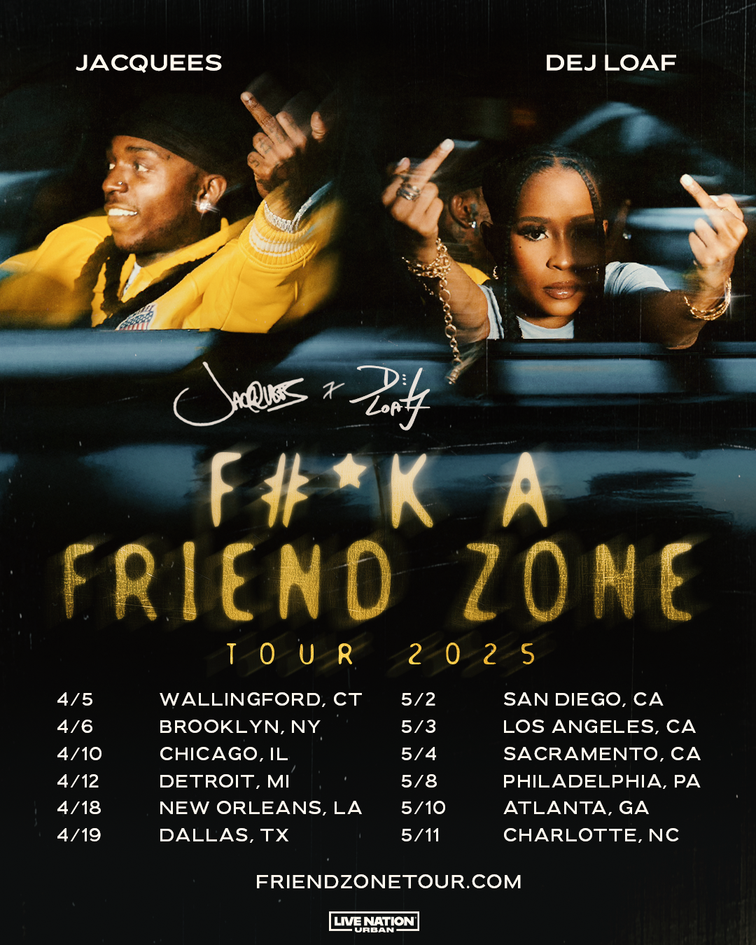 LIVE NATION URBAN ANNOUNCES F#*K A FRIEND ZONE TOUR 2025 WITH
